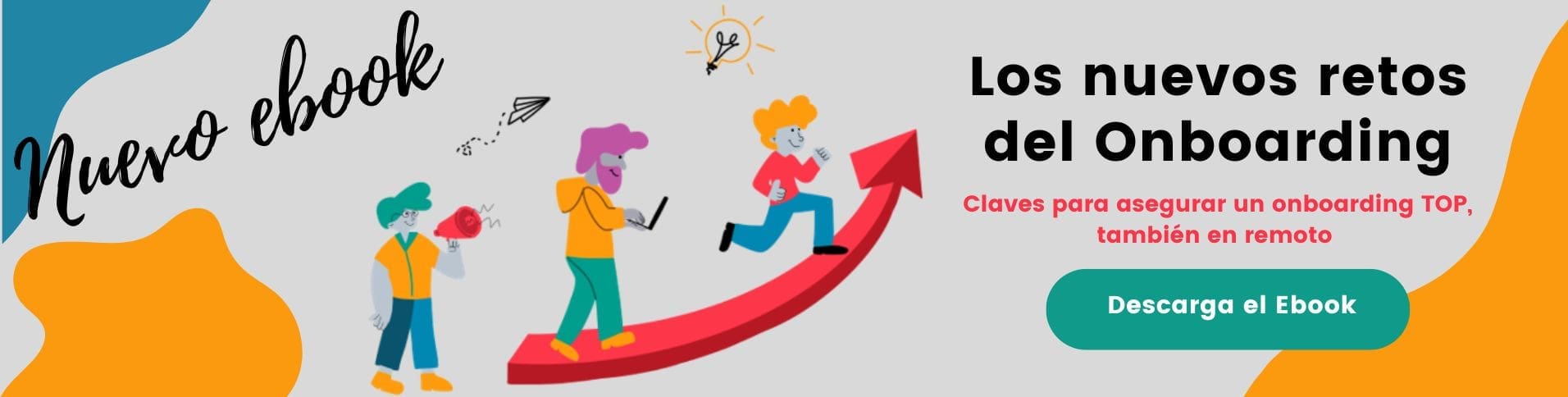 Los nuevos retos del Onboarding Los nuevos retos del Onboarding